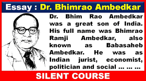 Earlier, the government of uttar pradesh had Essay On Dr Bhim Rao Ambedkar In English Youtube
