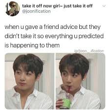 Bts Meme Storage Bts Memes Friend Advice Memes