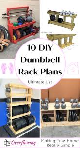 Best homemade weights for free! 10 Free Diy Dumbbell Rack Plans Build A Weight Rack
