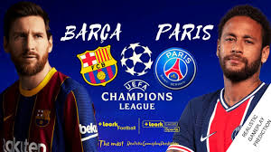 How to watch uefa champions. Barcelona Vs Psg Champions League 2021 Round Of 16 Youtube