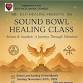 Sound Bowl Healing event in Benicia, CA