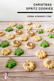 Christmas Spritz Cookies No Fail Recipe Veena Azmanov Spritz Cookies Christmas Spritz Cookies Recipes