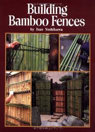 Bamboo Joints And Joinery Techniques Bamboo Fence Bamboo Garden Bamboo Building