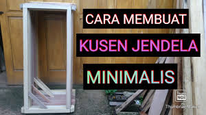 Memilih kusen yang lumayan besar untuk bagian depan adalah pilihan tepat. Cara Membuat Kusen Jendela Minimalis Kusen Jendela Kayu Woodworking Kusen Jendela Minimalis Youtube