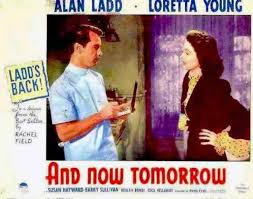 And Now Tomorrow (1944)