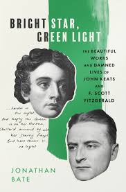 Bright Star, Green Light, Jonathan Bate
