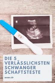 Auf diese weise ist bereits in der vierten woche die. Schwangerschaftstest