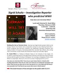 David Milne: Lecture- Sigrid Schultz: Investigative Reporter who Predicted  World War II