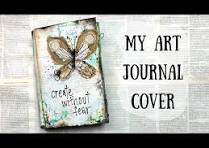 My Art Journal Cover with Paper Butterfly | Process Video ...