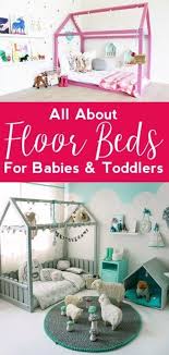 Floor Bed Ideas Floor Beds Floor Beds Toddlers Floor Beds For Babies Toddler Floor Bed Kids Floor Bed Floor Bed