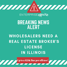 Take this quiz and see how your strengths and interests line up. Illinois Wholesaling You Need A Real Estate Broker S License Enterprise Esquire