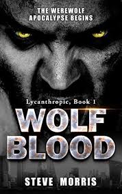 The apocalypse, and is part of the larger world of darkness series. Wolf Blood The Werewolf Apocalypse Begins Lycanthropic Book 1 English Edition