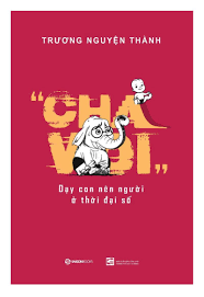 cha voi dạy con nen người ở thời đại số tiki trading tiki giao dục nền cha