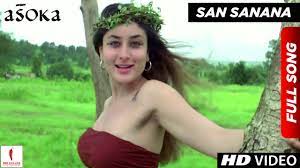 San Sanana | HD | Full Song | Asoka | Shah Rukh Khan | Kareena Kapoor -  YouTube