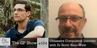 164: Obsessive Compulsive Disorder with Dr Scott Blair-West