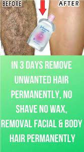 How To Remove Unwanted Hair Forever In Just 5 Minutes Home Health Magazine Unwanted Hair Removal Unwanted Hair Permanently Unwanted Hair