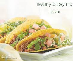 If you have leftover turkey meat from tacos, that will work just fine too! The Best 21 Day Fix Recipes Quick Simple