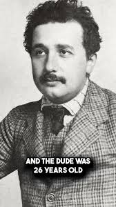 Einstein was in his 20s when he told the world space & time are relative!  🤓