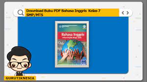 Download as pdf, txt or read online from scribd. Download Buku Pdf Bahasa Inggris Kelas 7 Smp Mts