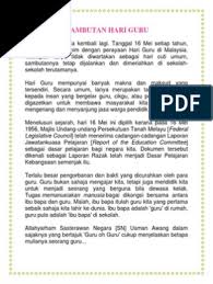 Guru adalah profesi yang mulia dan terhormat. Peristiwa Sambutan Hari Guru