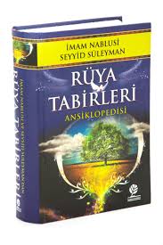 gonca yayin evi ruya tabirleri ansiklopedisi imam nablusi seyyid suleyman 1587 fiyati yorumlari trendyol