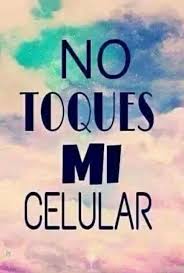 No Toques Mi Celular Fondos De Pantalla De Bloqueo Fondos De Pantalla Chistosos Fondos