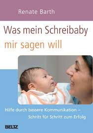 Wir erwachsenen wissen wie unangenehm es ist, wenn man schmerzen in den muskeln hat. Was Mein Schreibaby Mir Sagen Will Hilfe Durch Bessere Kommunikation Schritt Fur Schritt Zum Erfolg Barth Renate Amazon De Bucher