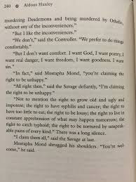  But I Don T Want Comfort I Want God I Want Poetry I Want Real Danger I Want Freedom I Want Goodness Aldous Huxley Words Aldous Huxley Quotes