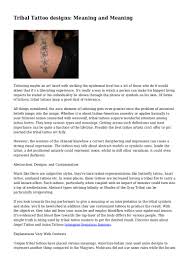 At this time we're going to speak about tribal tattoos. Tribal Tattoo Designs Meaning And Meaning