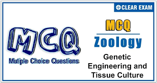 Check spelling or type a new query. Genetic Engineering And Tissue Culture Mcq Basic Level