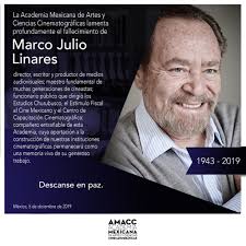 AMACC على X: "Siempre estaremos agradecidos con Marco Julio Linares por  creer en el cine mexicano y ayudar a impulsarlo. https://t.co/GJh3NWmt2B"