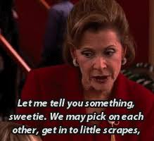 Acclaimed actress jessica walter was born on january 31, 1941 in brooklyn, new york, the daughter of esther (groisser), a teacher, and david walter, a musician who was a member of the nbc symphony orchestra and the nyc ballet orchestra. Lucille Bluth Bluth Zitat Gif On Gifer By Bramand