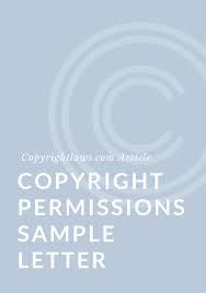 Written on company letterhead, bearing the. Copyright Permissions Sample Letter Copyrightlaws Com Copyright Courses And Education In Plain English