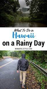 What To Do In Oahu Hawaii On A Rainy Day Hawaii Honeymoon Hawaiian Vacation Visit Hawaii