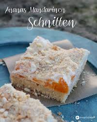 Viele der bekannten klassischen blechkuchen rezepte sind zwar aufwändiger zuzubereiten, man denke nur an einen bienenstich oder an eine donauwelle. Ananas Mandarinen Schnitten Blechkuchen Rezept