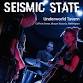 Seismic State Are Back! event image