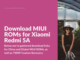 Download Latest Official Miui Roms And Drivers For Redmi 5a Https Xiaomifirmware Com Roms Download Miui Roms Xiaomi Redmi 5a Redmi5 Xiaomi Firmware Riva