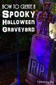 See more ideas about grave decorations, cemetery flowers, cemetery decorations. Diy Halloween Graveyard Ideas How To Make A Halloween Cemetery Entertaining Diva From House To Home