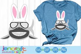 Easter Bunny Shark Svg Sunglasses Svg Eps Dxf Png 238024 Cut Files Design Bundles