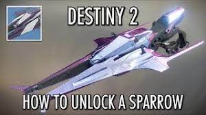 Getting your hands on the sparrow will take a lot of time, and you will have to do a lot in order to get it. Destiny 2 How To Unlock A Sparrow 2 Different Ways Youtube