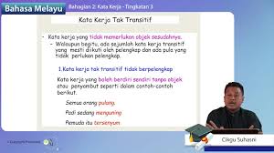 Beberapa contoh termasuk mengangkat, berbaring, berjalan, berteriak, berpelukan, tenggelam, menyusut, bersama, tidur, tertidur dan mandi. F3 Bm 02 01 Kata Kerja My E Tuition