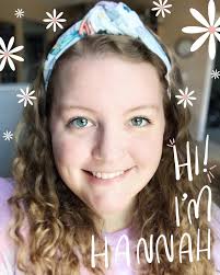 I've seen a lot of new faces around here and I haven't shown my own in well  over a year, so allow me to reintroduce myself: my name is Hannah! I'm a
