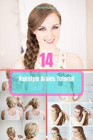 14 Hairstyle Braids Tutorial Braided Hairstyles Tutorials Braided Hairstyles Braid Tutorial
