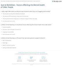 Mental health issues are rare. Quiz Worksheet Factors Affecting The Mental Health Of Older People Study Com