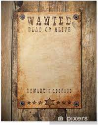 Wanted is a 2008 comic action thriller film based on the miniseries of the same name by mark millar and j. Poster Vintage Wanted Poster Pixers Wir Leben Um Zu Verandern