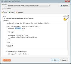 There are ways to write a professional email too which you may want, depending on who you are writing to. Smarttemplates Add Ons For Thunderbird