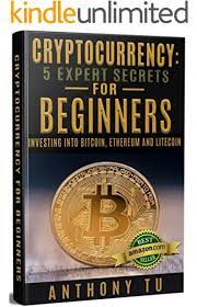 Amazon Com Cryptocurrency 2020 Mining Investing And Trading In Blockchain Including Bitcoin Ethereum Litecoin Ripple In 2021 Cryptocurrency Investing Blockchain