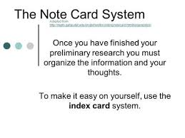 Bib and note cards for the 8th grade research paper. How To Organize A Research Paper Using Notecards Ppt Video Online Download