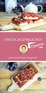 Zwetschgenkuchen Datschi Hefeteig Mit Video Zwetschgen Kuchen Zwetschgenkuchen Kaffee Und Kuchen
