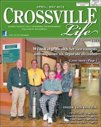 Crossville Life Magazine April-May, 2013 issue by Weaver Web and Print